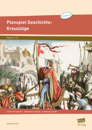 ISBN 9783403100119: Planspiel Geschichte: Kreuzzüge - historisch fundiert - didaktisch innovativ - praktisch erprobt (11. bis 13. Klasse)