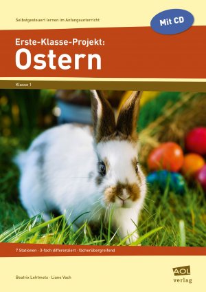 ISBN 9783403102991: Erste-Klasse-Projekt: Ostern – 7 Stationen - 3-fach differenziert - fächerübergreifend