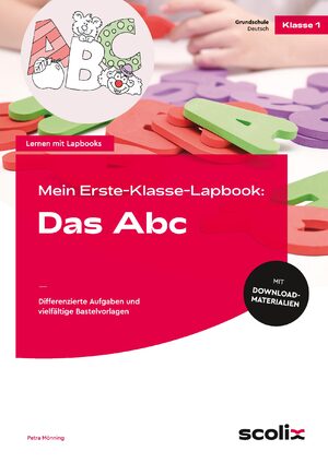 ISBN 9783403107248: Mein Erste-Klasse-Lapbook: Das Abc - Differenzierte Aufgaben und vielfältige Bastelvorlagen