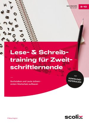 ISBN 9783403107545: Lese- & Schreibtraining für Zweitschriftlernende - Buchstaben und Laute sichern - ersten Wortschatz aufbauen (5. bis 10. Klasse)