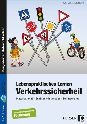 ISBN 9783403231165: Lebenspraktisches Lernen: Verkehrssicherheit - Materialien für Schüler mit geistiger Behinderung (3. bis 6. Klasse)