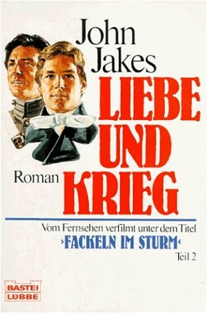 Liebe und Krieg“ (John Jakes) – Buch gebraucht kaufen – A02pXCSC01ZZj