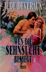 ISBN 9783404126781: Wen die Sehnsucht besiegt