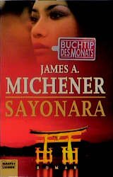 gebrauchtes Buch – Michener, James A – Sayonara. ( Tb)