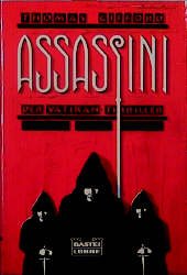 gebrauchtes Buch – Thomas Gifford – Assassini - Der Vatikan-Thriller - bk955 gebrauchtes Buch – Thomas Gifford – Assassini - Der Vatikan-Thriller - bk955