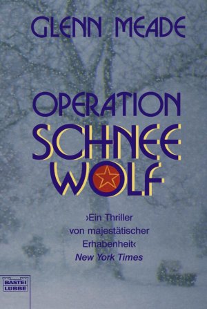 ISBN 9783404139675: Operation Schneewolf