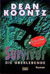 ISBN 9783404143740: Survivor: Die Überlebende (Allgemeine Reihe. Bastei Lübbe Taschenbücher)