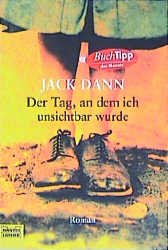 ISBN 9783404146383: Der Tag, an dem ich unsichtbar wurde