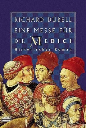 ISBN 9783404147571: Eine Messe für die Medici