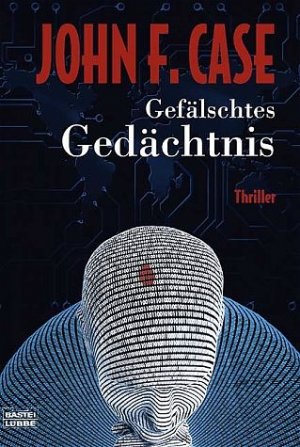 ISBN 9783404148233: Gefälschtes Gedächtnis