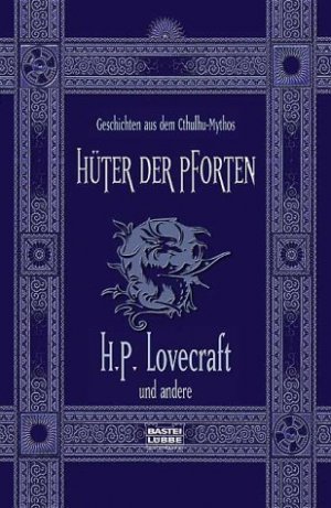 ISBN 9783404148776: Hüter der Pforten – Geschichten aus dem Cthulhu-Mythos