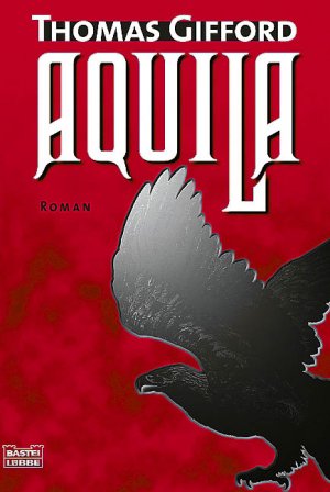 ISBN 9783404151189: aquila. roman