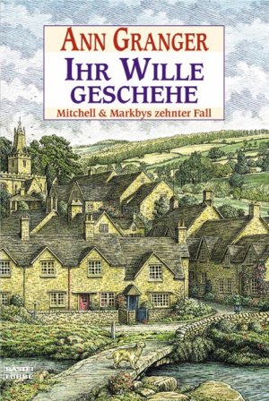 ISBN 9783404151196: Ihr Wille geschehe - Mitchell & Markbys zehnter Fall