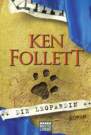 gebrauchtes Buch – Ken Follett – Die Leopardin – Roman