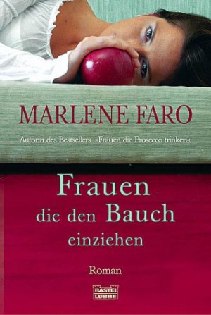 ISBN 9783404151462: Frauen, die den Bauch einziehen : [Roman].