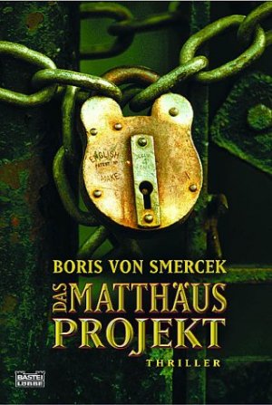 ISBN 9783404151493: Das Matthäus-Projekt