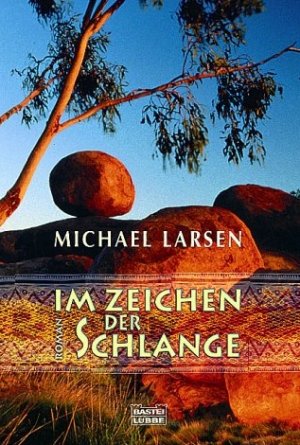 ISBN 9783404151561: Im Zeichen der Schlange