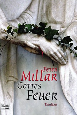 ISBN 9783404151752: Gottes Feuer – Thriller