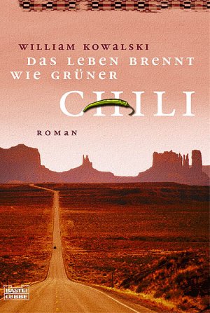 ISBN 9783404152872: Das Leben brennt wie grüner Chili