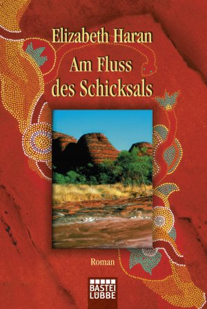 ISBN 9783404153077: Am Fluss des Schicksals – Roman