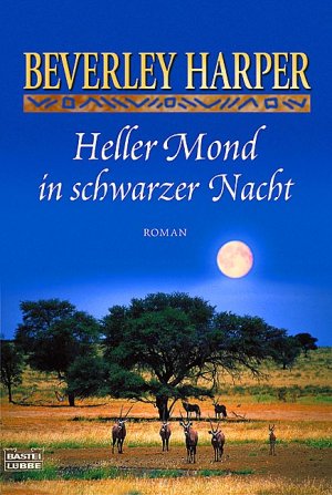 ISBN 9783404153251: Heller Mond in schwarzer Nacht – Roman