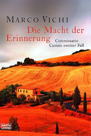 ISBN 9783404153367: Die Macht der Erinnerung: Commissario Casinis zweiter Fall