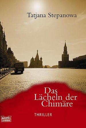 ISBN 9783404153756: Das Lächeln der Chimäre