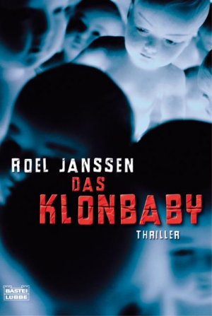 ISBN 9783404154333: Das Klonbaby