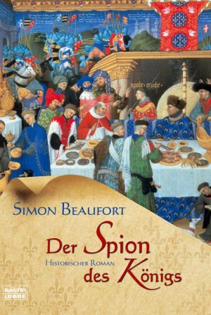 ISBN 9783404155507: Der Spion des Königs