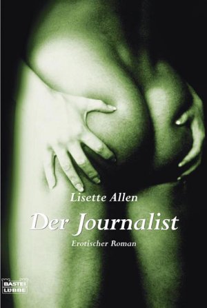 ISBN 9783404155743: Der Journalist