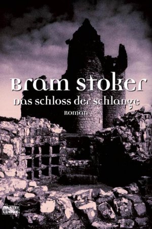 ISBN 9783404155903: Das Schloss der Schlange, Roman (TB)