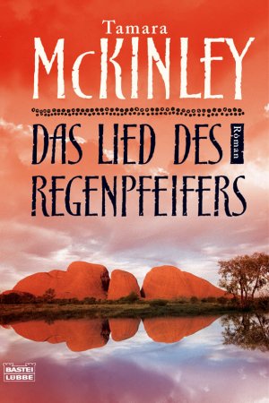 ISBN 9783404155941: Das Lied des Regenpfeifers – Roman