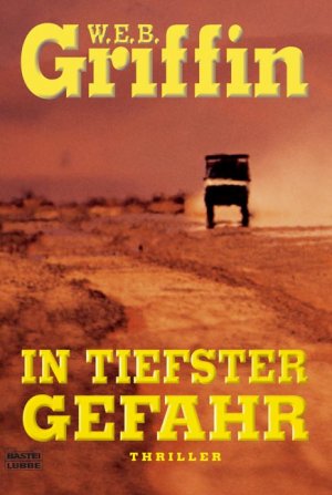 ISBN 9783404157204: In tiefster Gefahr – Thriller