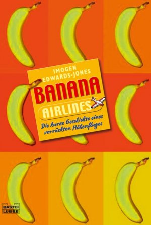 ISBN 9783404157235: Banana Airlines