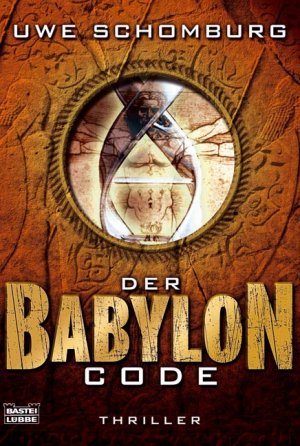 ISBN 9783404158805: Der Babylon Code