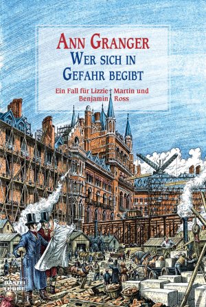 ISBN 9783404159451: Wer sich in Gefahr begibt - Ein Fall für Lizzie Martin und Benjamin Ross. Martin & Ross, Bd. 1