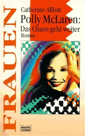 ISBN 9783404161706: Polly McLaren: Das Chaos geht weiter