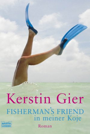 ISBN 9783404161720: Fisherman's Friend in meiner Koje