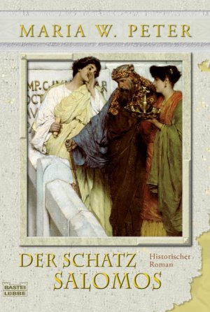 ISBN 9783404163656: Der Schatz Salomos – Historischer Roman