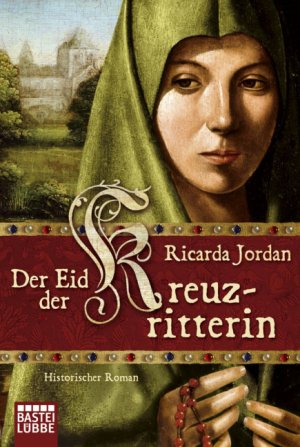 ISBN 9783404164806: Der Eid der Kreuzritterin