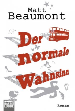 ISBN 9783404165117: Der normale Wahnsinn