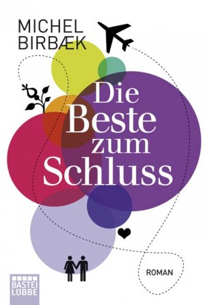 ISBN 9783404165926: Die Beste zum Schluss