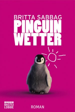 gebrauchtes Buch – Britta Sabbag – Pinguinwetter