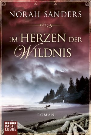 ISBN 9783404166916: Im Herzen der Wildnis