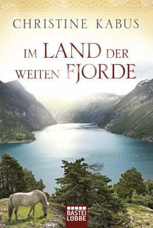 ISBN 9783404167586: Im Land der weiten Fjorde - Norwegenroman