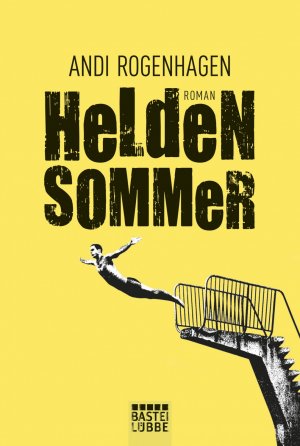 ISBN 9783404167661: Heldensommer