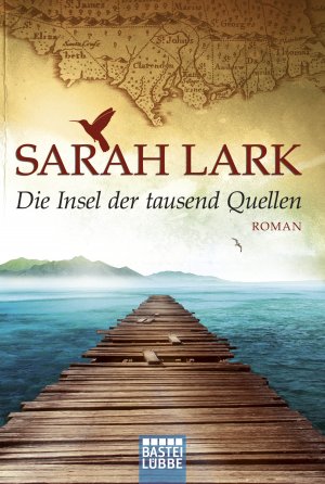 ISBN 9783404168163: Die Insel der tausend Quellen