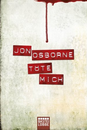 ISBN 9783404168361: Töte mich