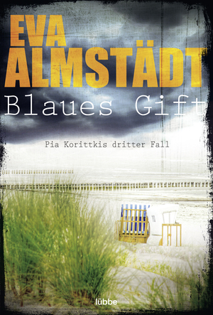 gebrauchtes Buch – Eva Almstädt – Blaues Gift - Pia Korittkis dritter Fall. Kriminalroman