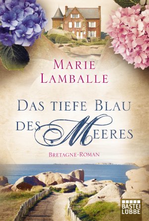 ISBN 9783404171880: Das tiefe Blau des Meeres - Roman